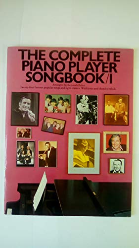 The Complete Piano Player Songbook