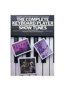 Complete Keyboard Player: Show Tunes 