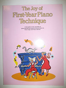 The Technic Companion: A First Guide to the Essentials of Piano Playing and Musical Interpretation 