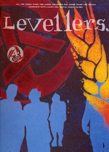 Levellers: All the songs from the album, arranged for voice, piano and guitar : complete with lyrics and guitar chord boxes : includes 4 bonus songs 