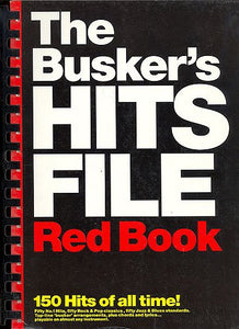 The Busker's Hits File Red Book (150 hits of all time) sheet music 