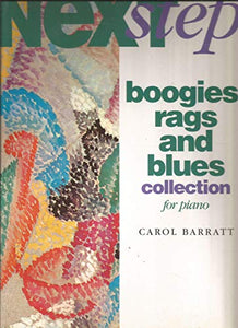 Next Step Boogies Rags & Blues 