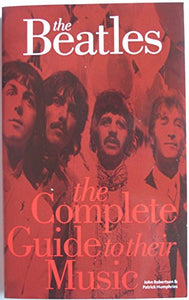 Complete Guide to the Music of the Beatles 