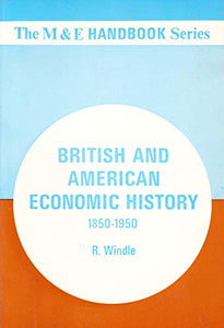 British and American Economic History 