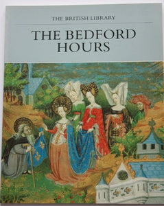 The Bedford Hours 