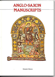 Anglo-Saxon Manuscripts 