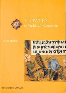 Flowers in Medieval Manuscripts 