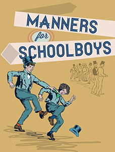 Manners for Schoolboys 