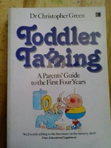 Toddler Taming 