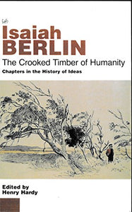 The Crooked Timber Of Humanity 