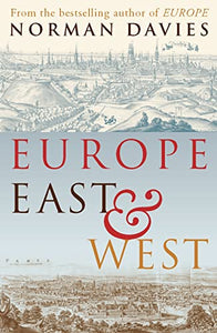 Europe East and West 