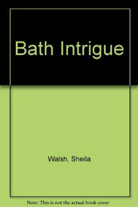 Bath Intrigue 