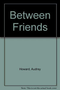 Between Friends 