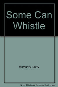 Some Can Whistle 