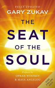 The Seat of the Soul 