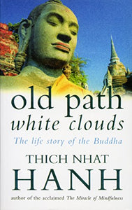 Old Path White Clouds 