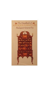 A Handbook of Antique Furniture 