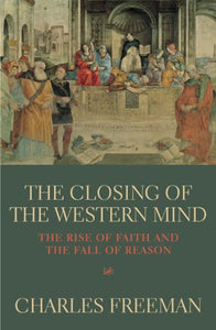 The Closing Of The Western Mind 