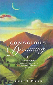 Conscious Dreaming 