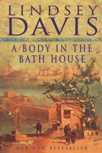 A Body in the Bath House 