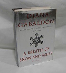 A Breath Of Snow And Ashes, A 