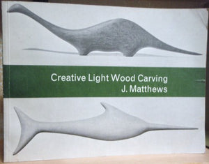 Creative Light Woodcarving 