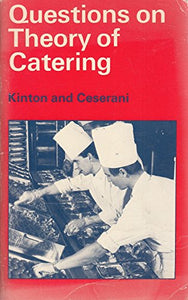 Questions on the Theory of Catering 