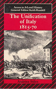 The Unification of Italy, 1815-70 