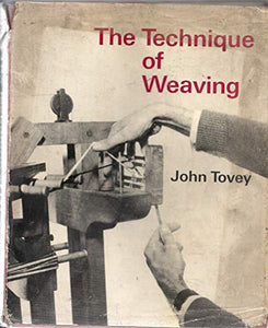 The Technique of Weaving 