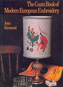 Coats Book of Modern European Embroidery 