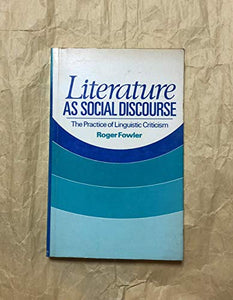 Literature as Social Discourse 