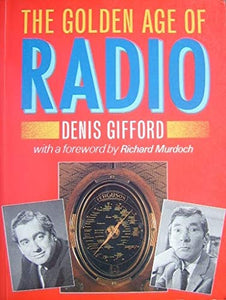 Golden Age of Radio 