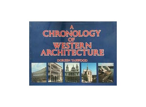 A Chronology of Western Architecture 