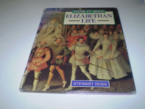 Elizabethan Life 