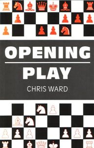 OPENING PLAY 