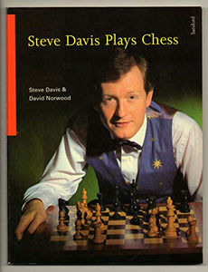 STEVE DAVIS PLAYS CHESS 