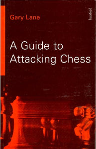 GUIDE TO ATTACKING CHESS 