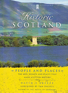 HISTORICAL SCOTLAND PEOPLE & PLACES 