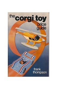 The Corgi Toy Price Guide 