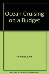 Ocean Cruising on a Budget 