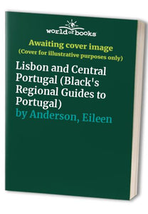 Lisbon and Central Portugal 