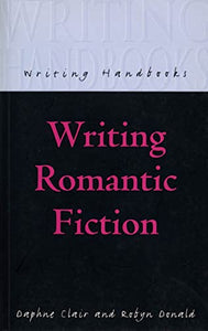 Writing Romantic Fiction 