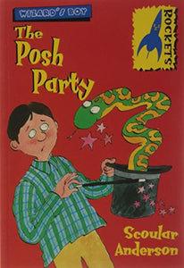 Wizard's Boy: the Posh Party 