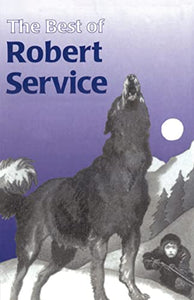 The Best of Robert Service 