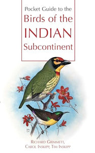 Pocket Guide to the Birds of the Indian Subcontinent 