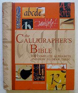 The Calligrapher's Bible 