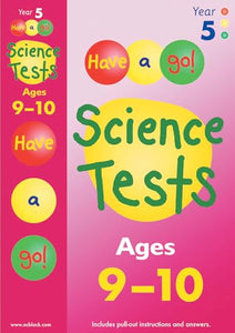 Have a Go Science Tests for Ages 9-10 