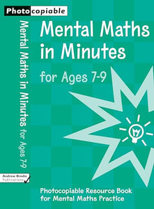 Mental Maths in Minutes for Ages 7-9 