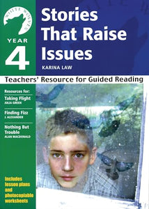 Year 4: Stories That Raise Issues 