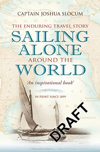 Sailing Alone Around the World 